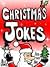 Christmas Jokes by Riley Weber