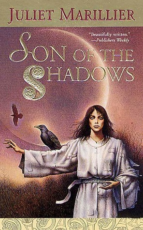 Son of the Shadows (Sevenwaters, #2)