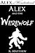 Alex and the Werewolf