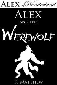 Alex and the Werewolf