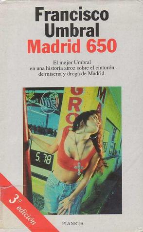 Madrid 650 (Colección Autores españoles e hispanoamericanos) (Spanish Edition)