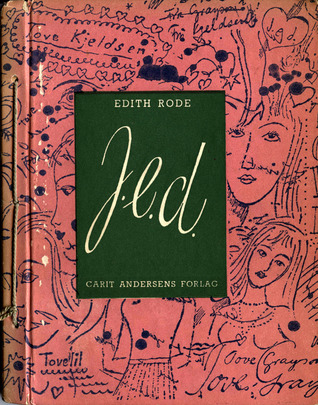 J.e.d. En roman i breve