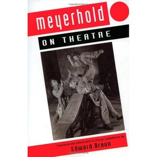 Meyerhold on Theatre (Paperback)