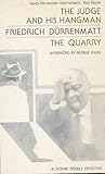 The judge and his hangman ; The quarry: Two Hans Barlach mysteries (Godine double detectives)