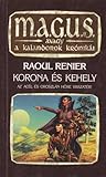 Korona és Kehely