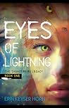 Eyes of Lightning by Erin Keyser Horn