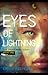 EYES OF LIGHTNING (The Thunderbird Legacy, #1)