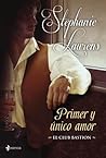 Primer y único amor by Stephanie Laurens