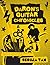 Daron's Guitar Chronicles: Omnibus Edition Volume 1 (Daron's Guitar Chronicles, #1-3)