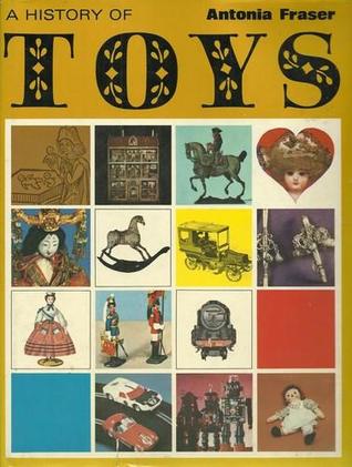 A History of Toys (Hardcover)