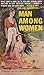 Man Among Women