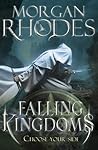 Falling Kingdoms by Morgan Rhodes