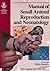 Bsava Manual of Small Animal Reproduction & Neonatology