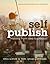 Self-Publish: Moving from I...