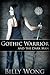 Gothic Warrior and the Dark...