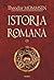 Istoria romana. Volumul I