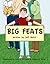 Big Feats