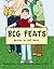 Big Feats