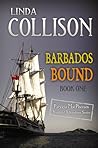 Barbados Bound by Linda Collison