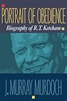 Portrait of obedience: The biography of Robert T. Ketcham