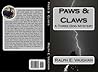 Paws & Claws by Ralph E. Vaughan