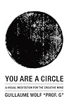 You Are a Circle