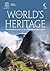 The World's Heritage  by UNESCO