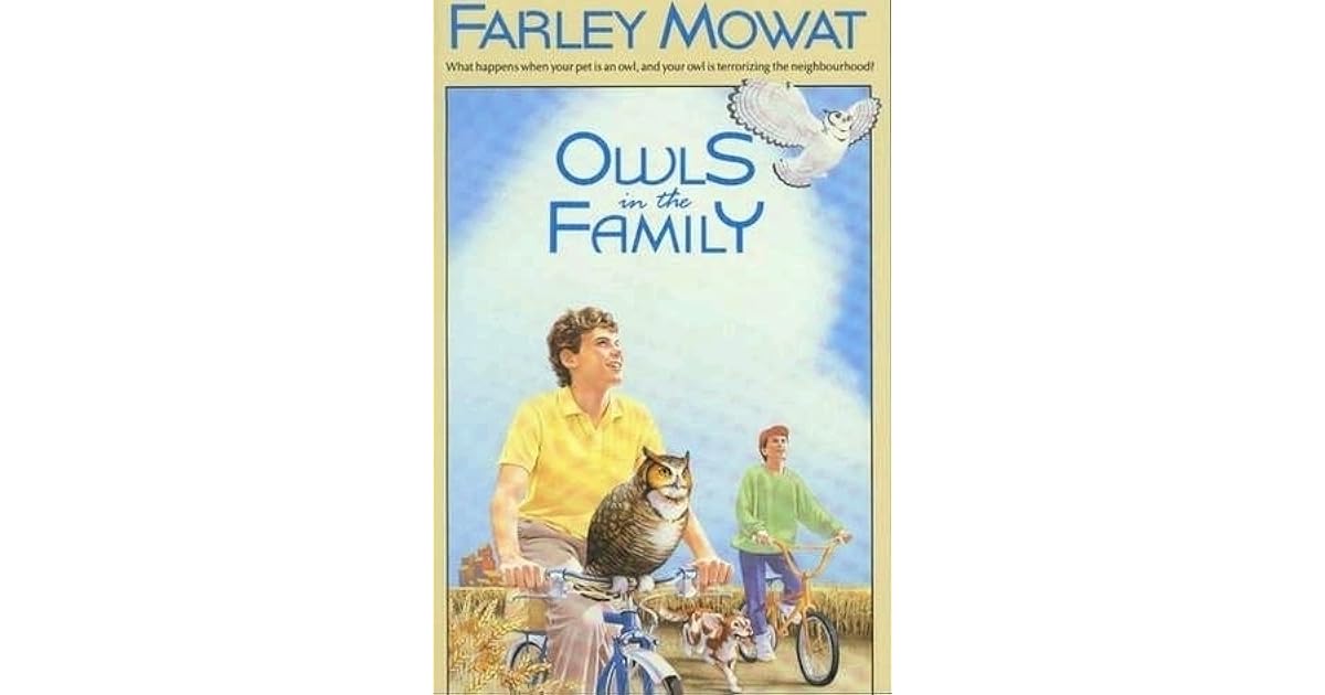 Owls in the Family by Farley Mowat