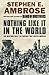 Nothing Like it in the World by Stephen E. Ambrose