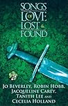 Songs of Love Lost and Found by Jo Beverley