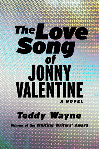 The Love Song of Jonny Valentine (Hardcover)