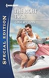 The Right Twin by Gina Wilkins The Right Twin by Gina Wilkins