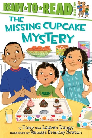 The Missing Cupcake Mystery: Ready-to-Read Level 2 (Tony and Lauren Dungy Ready-to-Reads)