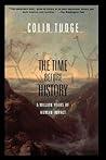 The Time Before History by Colin Tudge The Time Before History by Colin Tudge
