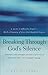 Breaking Through God's Silence: A Guide to Effective Prayer--With a Treasury of Over One Hundred Prayers