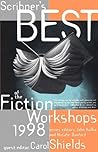 Scribners Best of the Fiction Workshops 1998