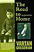 The Road to Home by Vartan Gregorian