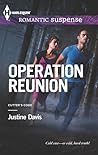 Operation Reunion by Justine Davis Operation Reunion by Justine Davis