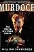 Murdoch by William Shawcross