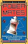 Power Mates: Essential Checkmating Strategies and Techniques