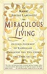 Miraculous Living...