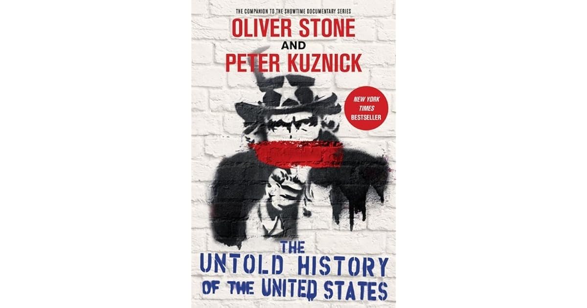 The Untold History of The United States by Oliver Stone The Untold History of The United States by Oliver Stone