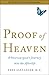 Proof of Heaven by Eben Alexander