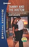 Tammy and the Doctor by Judy Duarte Tammy and the Doctor by Judy Duarte