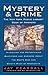 Mystery and Crime: The New York Public Library Book of Answers: Intriguing and Entertaining Questions and Answers About the Who's Who and What's