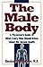 The Male Body: A Physician's Guide to What Every Man Should Know About His Sexual Health