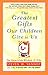 The Greatest Gifts Our Children Give to Us by Steven W. Vannoy