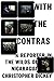 With the Contras: A Reporter in the Wilds of Nicaragua