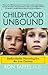 Childhood Unbound by Ron Taffel