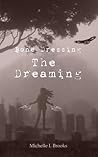 The Dreaming (Bone Dressing #2)